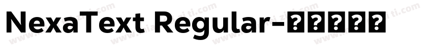 NexaText Regular字体转换